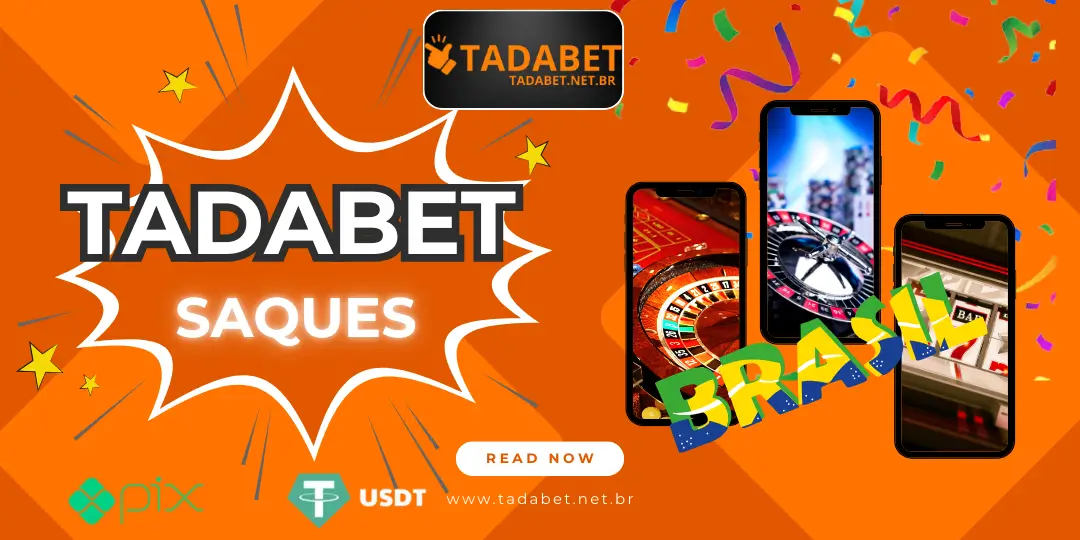 Tadabet 47 saques tadabet